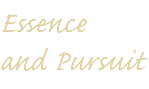 Essence and Pursuit